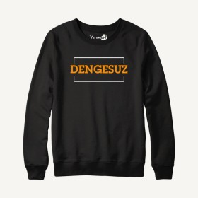 Dengesuz Sweatshirt