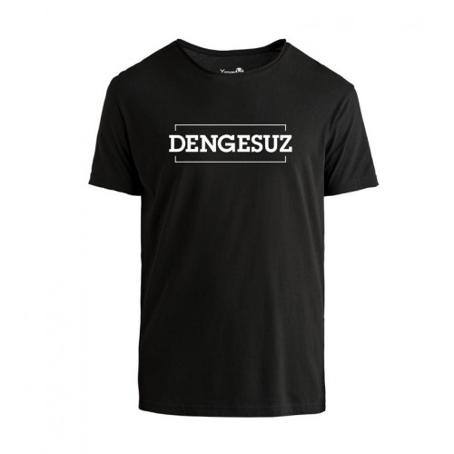 Dengesuz Tshirt Dengesuz Tshirt