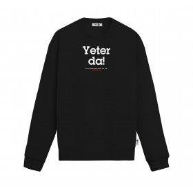 Yeter Da Sweatshirt