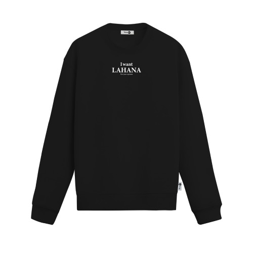 I Want Lahana Sweat