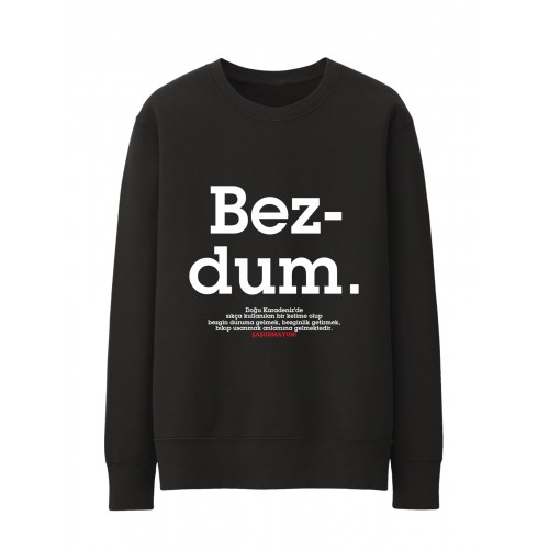 BEZDUM SWEATSHİRT
