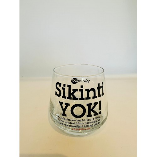 Sikinti Yok Viski Bardağı