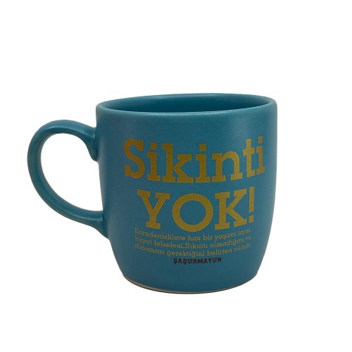 Sikinti Yok Kupa - Mat