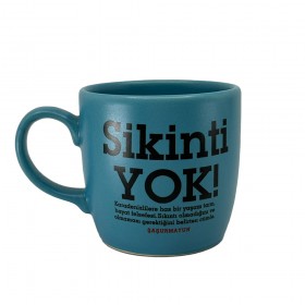 Sikinti yok Kupa - Turkuaz